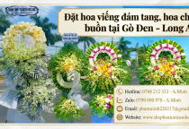 Đặt Hoa Chia Buồn Tại Gò Đen - Long An